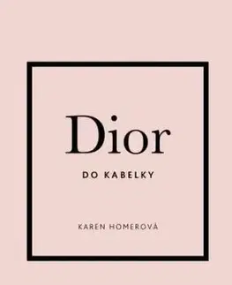 Dior do kabelky (CZ) - Karen Homer