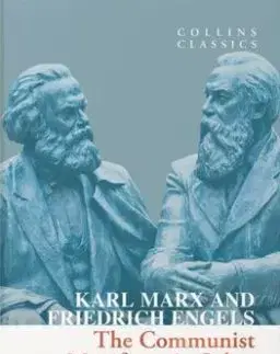 The Communist Manifesto - Friedrich Engels, Karl Marx