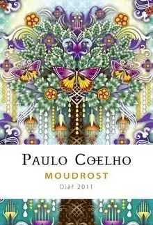 Moudrost Diář 2011 - Paulo Coelho