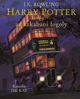 Harry Potter és az azkabani fogoly - Illusztrált kiadás - Joanne K. Rowling