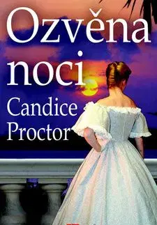 Ozvěna noci - Candice Proctor