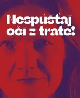 Nespúšťaj oči z trate! - Tereza Oľhová