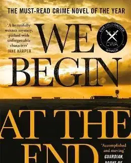 We Begin at the End - Chris Whitaker