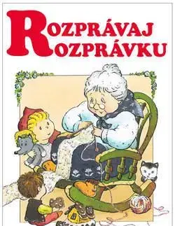 Rozprávaj rozprávku - Adolf Dudek
