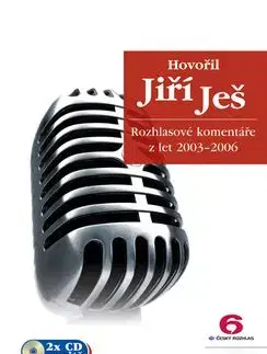 Hovořil Jiří Ješ - Jiří Ješ
