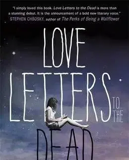 Love Letters to the Dead - Ava Dellaira