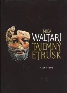 Tajemný Etrusk - Mika Waltari