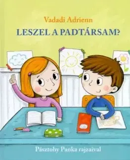 Leszel a padtársam? - Adrienn Vadadi