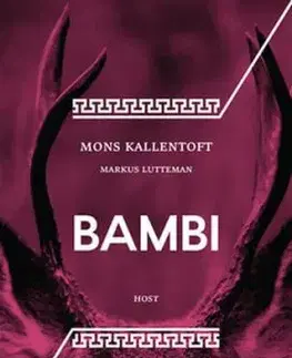 Bambi - Markus Lutteman, Mons Kallentoft