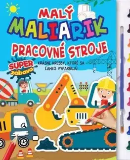 Malý maliarik - Pracovné stroje