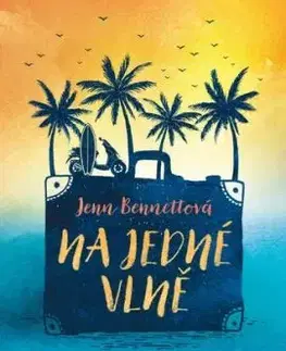 Na jedné vlně - Jenn Bennett, Hana Netušilová