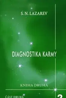 Diagnostika karmy 2. - Část druhá - S. N. Lazarev