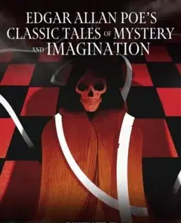 Edgar Allan Poe''s Classic Tales of Mystery and Imagination - Edgar Allan Poe