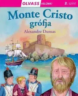 Olvass velünk! (3) - Monte Cristo grófja - Alexandre Dumas
