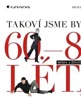 Takoví jsme byli... 60. - 80. léta - Michaela Zindelová