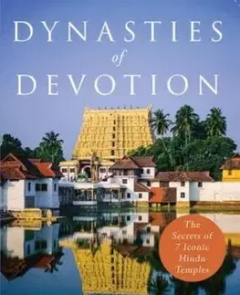 Dynasties Of Devotion - Deepa Mandlik