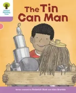 Oxford Reading Tree Biff, Chip and Kipper Stories Decode and Develop: Level 1+: The Tin Can Man - Roderick Hunt