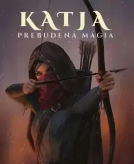 Katja 1: Prebudená mágia - Natali Fox