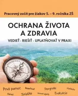 Ochrana života a zdravia PZ pre 5. - 9. ročník ZŠ - Katarína Dutková