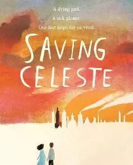 Saving Celeste - Timothée de Fombelle