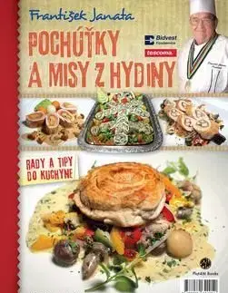 Pochúťky a misy z hydiny - František Janata