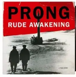 Prong - Rude Awakening -HQ- LP - Prong