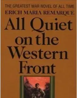 All Quiet on the Western Front - Erich Maria Remarque