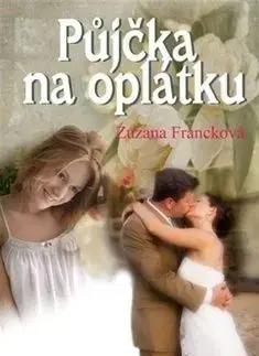 Půjčka na oplátku - Zuzana Francková