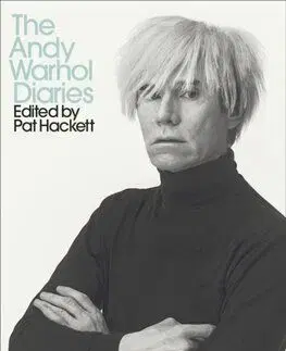 The Andy Warhol Diaries Edited by Pat Hackett - Andy Warhol