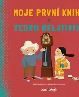 Moje první kniha o teorii relativity - Ferrán Kaid-Salah Sheddad