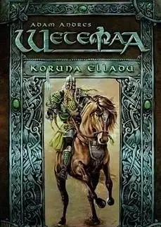 Wetemaa: Koruna Élladu - Adam Andres