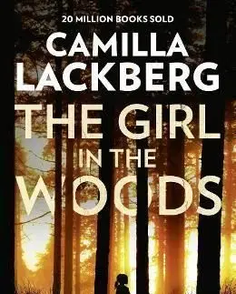 The Girl in the Woods - Camilla Läckberg
