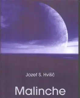Malinche - Jozef Hvišč