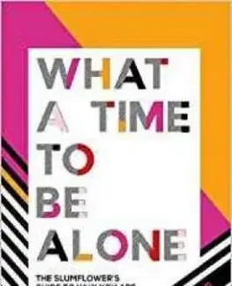 What a Time to be Alone - Chidera Eggerue