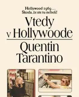 Vtedy v Hollywoode - Quentin Tarantino