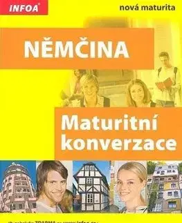 Němčina Maturitní konverzace - Malgorzata Szerwentke