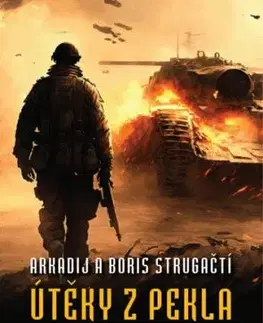 Útěky z pekla - Arkadij Strugackij, Boris Strugackij
