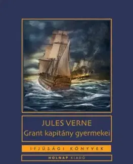 Grant kapitány gyermekei - Jules Verne