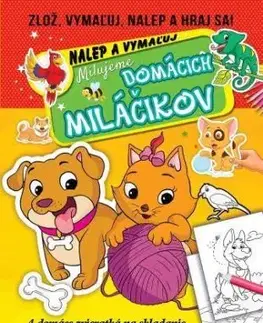 Milujeme domácich miláčikov - nalep a vymaľuj