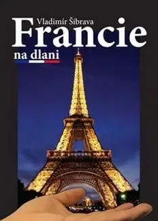 Francie na dlani - Vladimír Šibrava