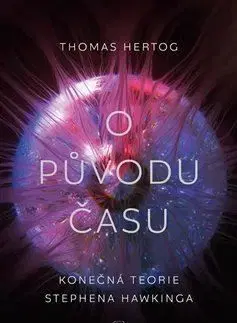 O původu času - Thomas Hertog