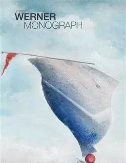 Josef Werner - Monograph - Josef Werner