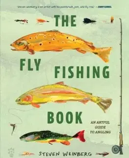 The Fly Fishing Book - Steven Weinberg