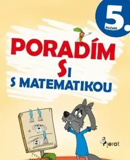 Poradím si s matematikou 5. ročník - Romana Frková