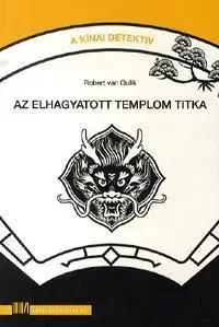 Az elhagyatott templom titka - Robert van Gulik
