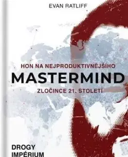 Mastermind - Evan Ratliff