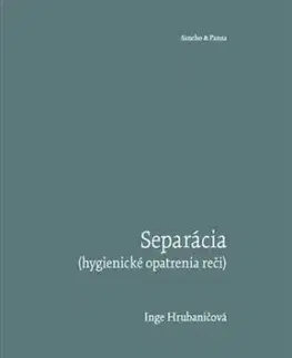 Separácia (hygienické opatrenia reči) - Inge Hrubaničová