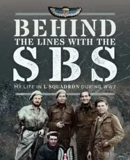 Behind The Lines with The SBS - Nicholas James Marshall, Robert Desmond Marshall