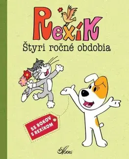 Rexík Štyri ročné obdobia - Anna Sójka