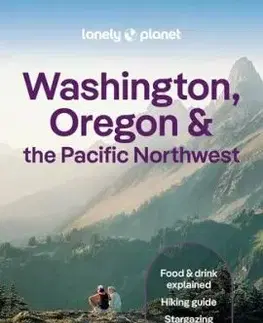 Lonely Planet Washington, Oregon & the Pacific Northwest